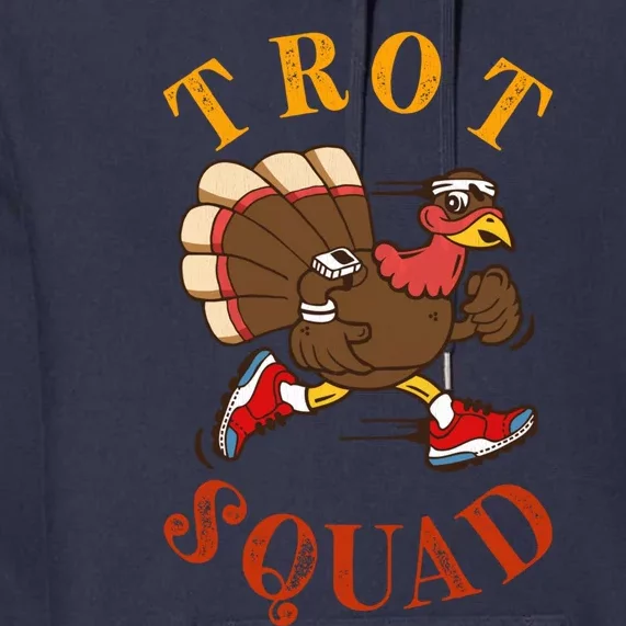 Trot Squad Thanksgiving Turkey Trot Costume Premium Hoodie