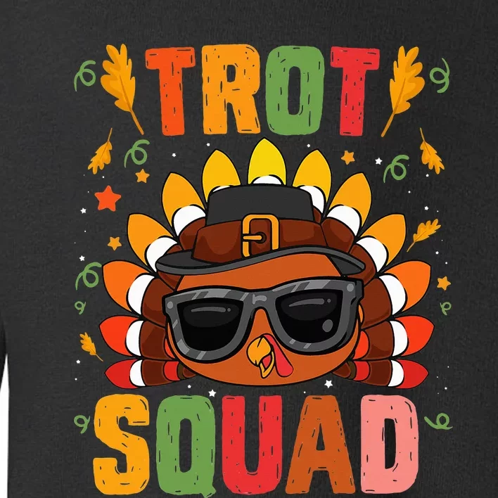 Trot Squad thanksgiving turkey trot 5k Running Marathon 2021 Toddler Sweatshirt