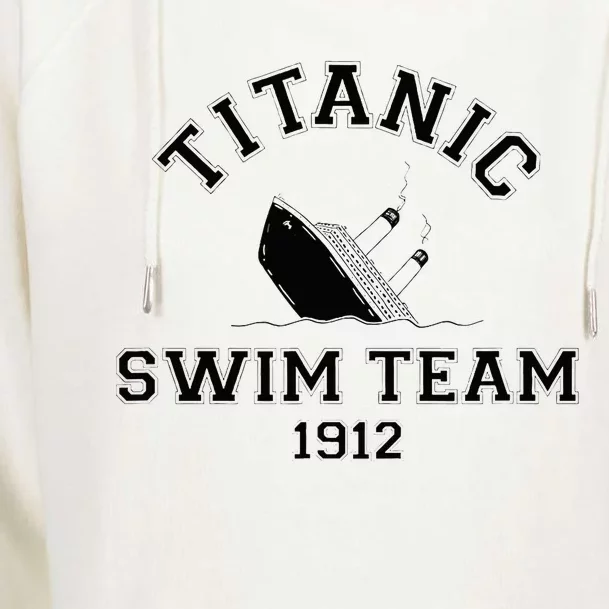 Titanic Swim Team Sports History Buff Sarcastic Womens Funnel Neck Pullover Hood