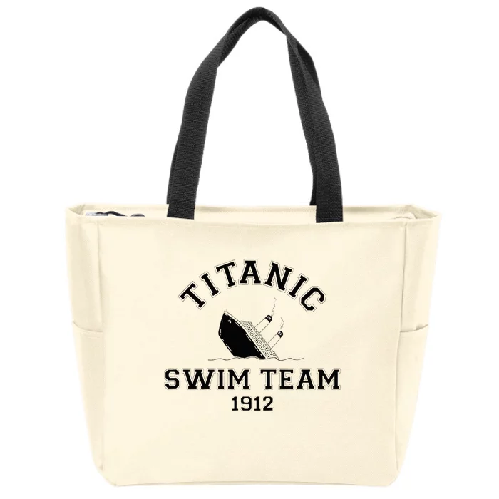 Titanic Swim Team Sports History Buff Sarcastic Zip Tote Bag