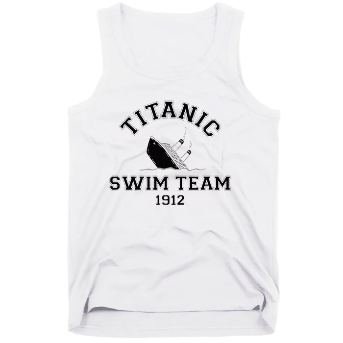 Titanic Swim Team Sports History Buff Sarcastic Tank Top