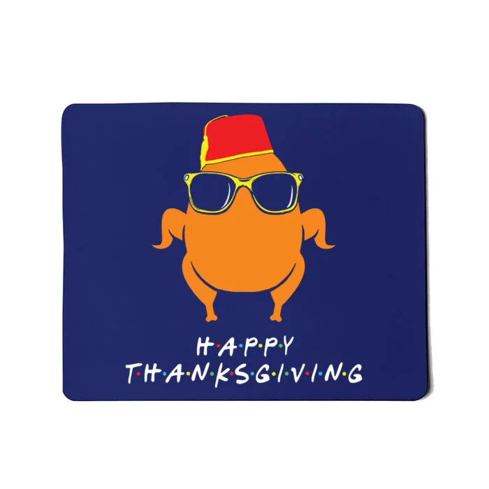 Thanksgiving Shirt Turkey Head Funny Gift For Friends Mousepad