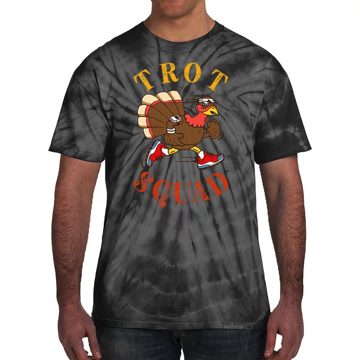 Trot Squad Thanksgiving Turkey Trot Costume Tie-Dye T-Shirt