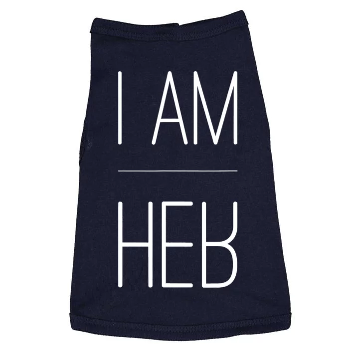 Trendy Statement T I AM HER Gift For Sports Fans I AM HER Doggie Tank