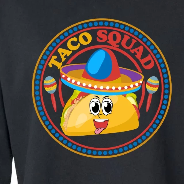 Taco Squad T Funny Taco Cute Mexican Food Lover T Cropped Pullover Crew