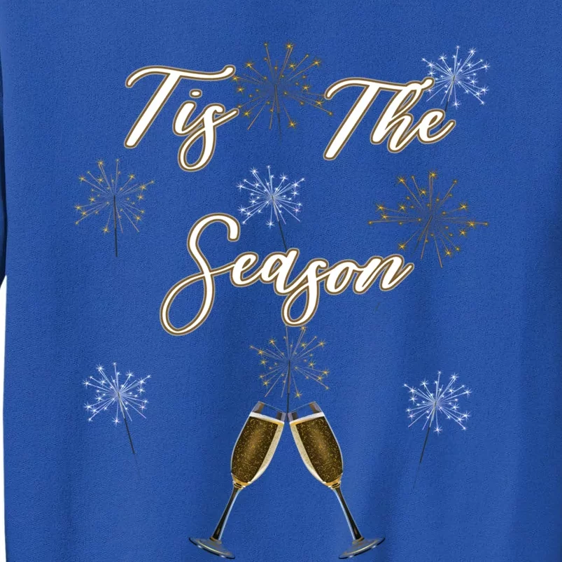 Tis Season To New Year Eve Cool Gift Sweatshirt