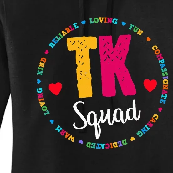 TK Squad Tee Transitional Kindergarten Teacher Team Crew Women's Pullover Hoodie