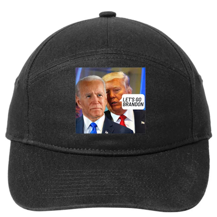 Trump Said To Biden: Lets Go Brandon Anti Biden 7-Panel Snapback Hat