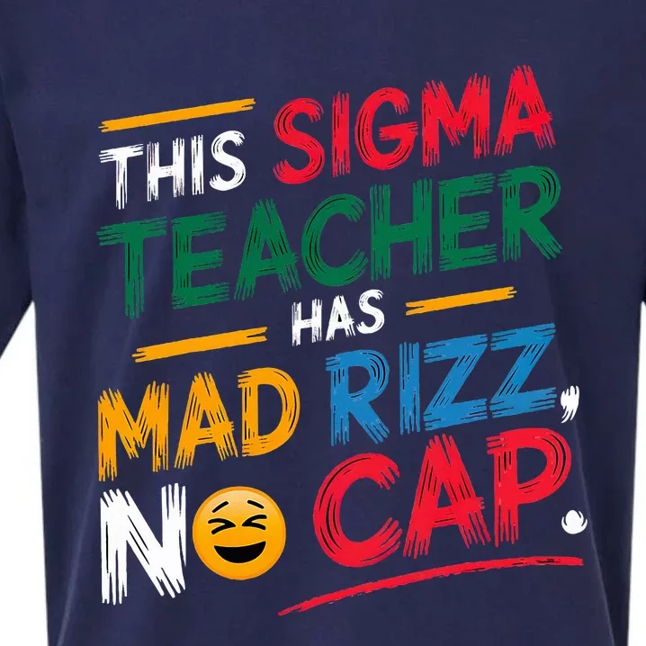 This Sigma Teacher Has Mad Rizz No Cap Sueded Cloud Jersey T-Shirt