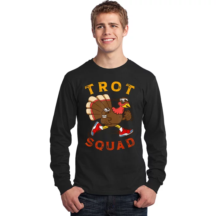 Trot Squad Thanksgiving Turkey Trot Costume Long Sleeve Shirt