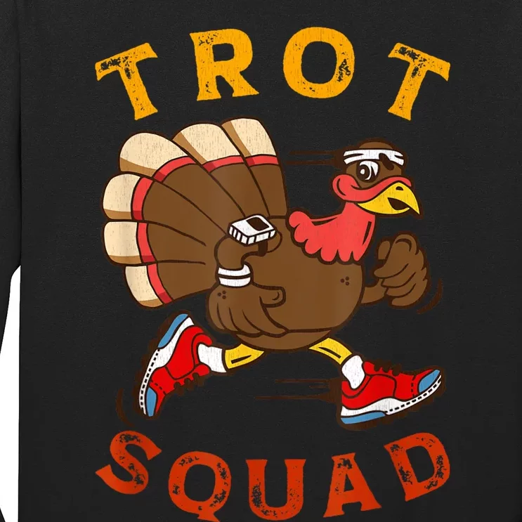 Trot Squad Thanksgiving Turkey Trot Costume Long Sleeve Shirt