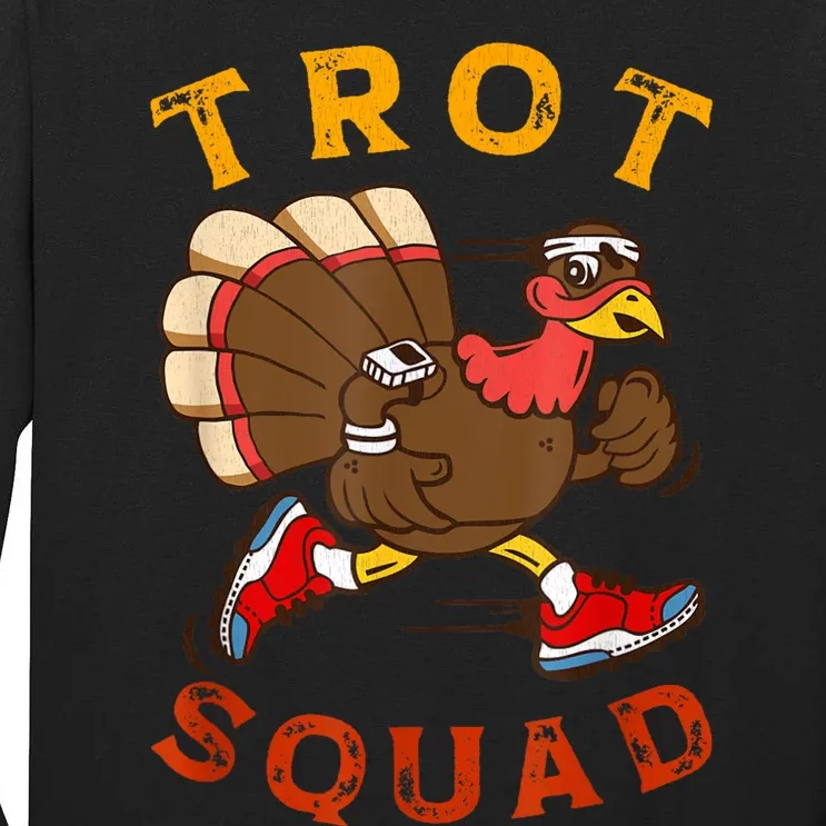 Trot Squad Thanksgiving Turkey Trot Costume Tall Long Sleeve T-Shirt