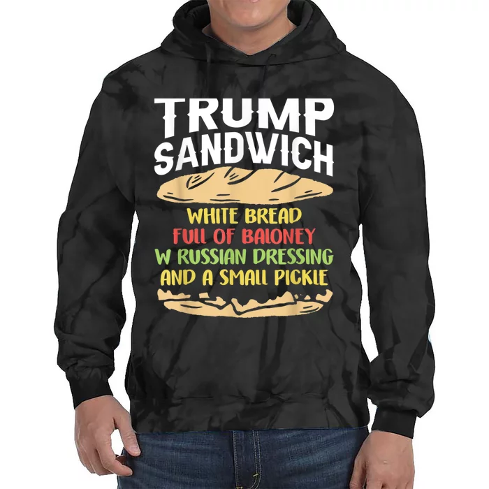 Trumps Sandwich Tshirt Tie Dye Hoodie