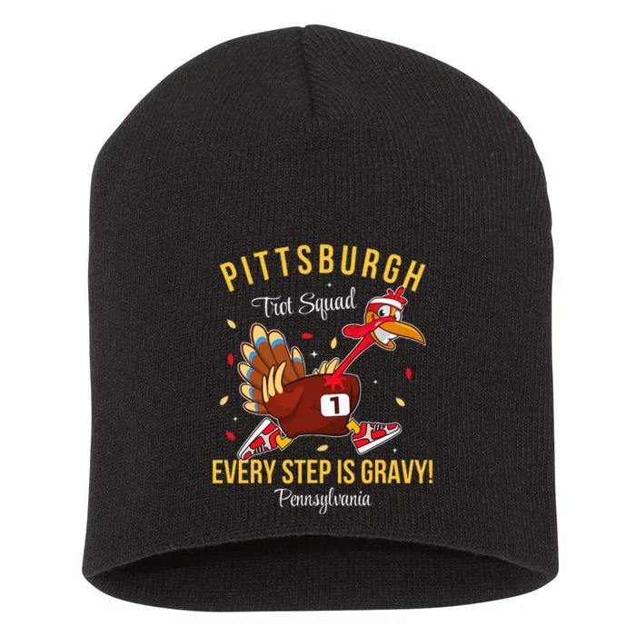 Trot Squad Turkey Thanksgiving 2024 Pennsylvania Pittsburgh Short Acrylic Beanie