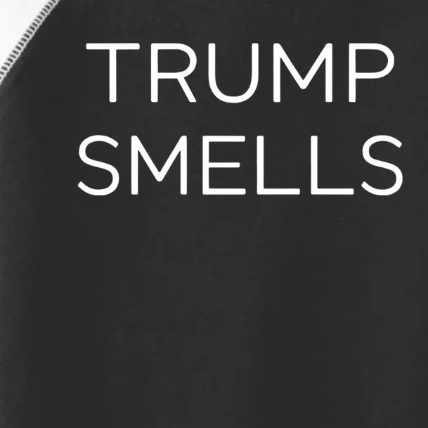 Trump Smells Trump Stinks Toddler Fine Jersey T-Shirt