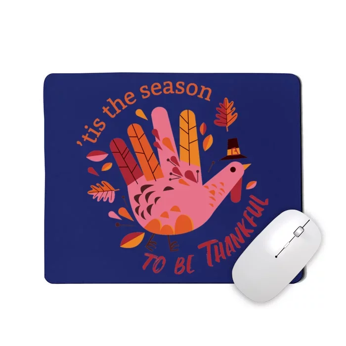 Thankful Season Turkey Mousepad