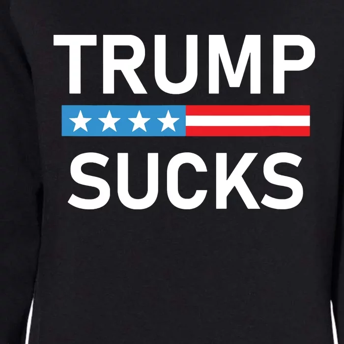 Trump Sucks Womens California Wash Sweatshirt