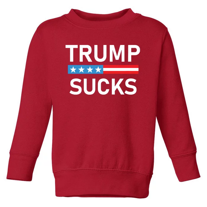 Trump Sucks Toddler Sweatshirt