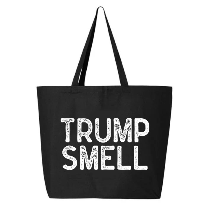 Trump Smells Trump Stinks 25L Jumbo Tote