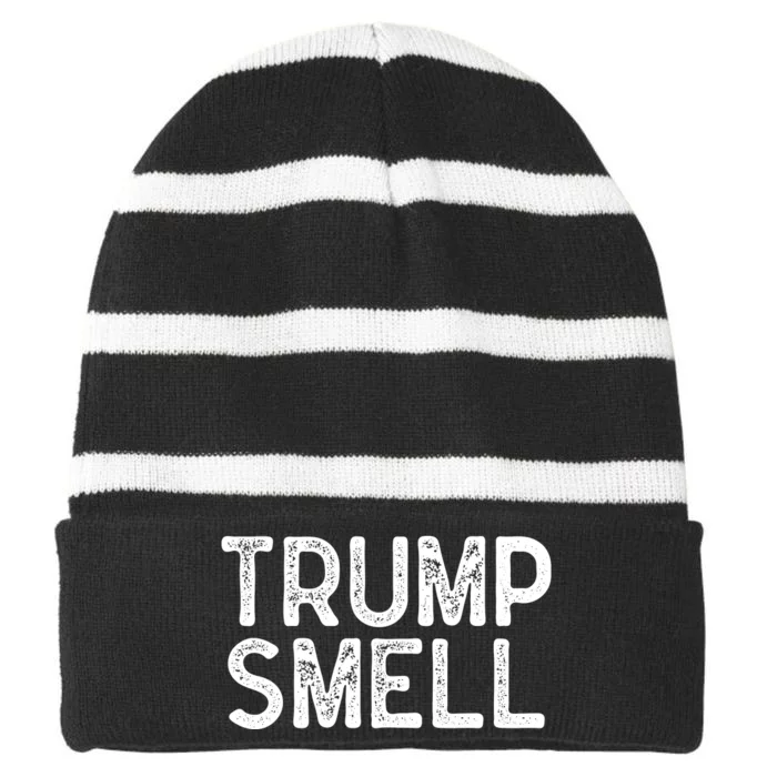 Trump Smells Trump Stinks Striped Beanie with Solid Band