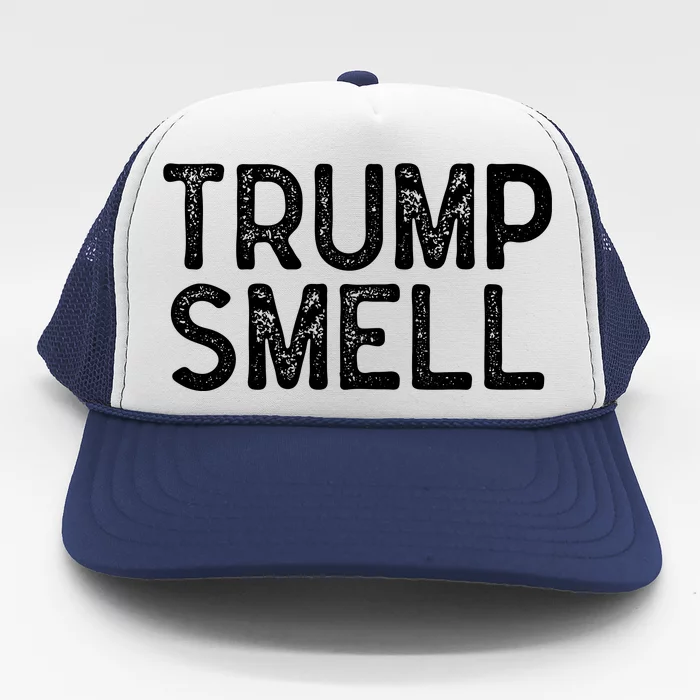 Trump Smells Trump Stinks Trucker Hat