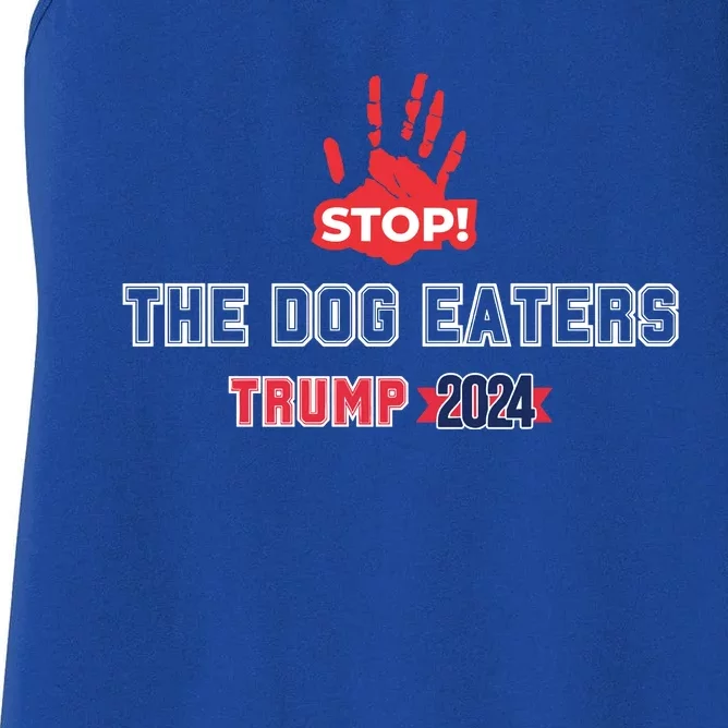 Trump Stop The Dog Eaters Trump 2024 Women's Racerback Tank