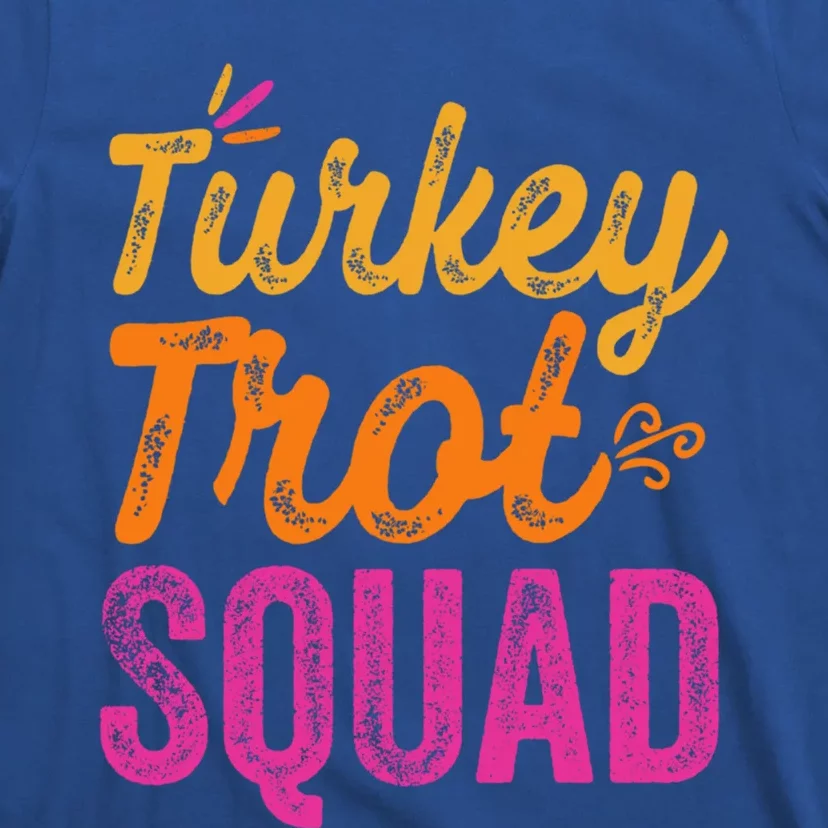 Trot Squad Thanksgiving Turkey Gift Pilgrim Running Gift T-Shirt