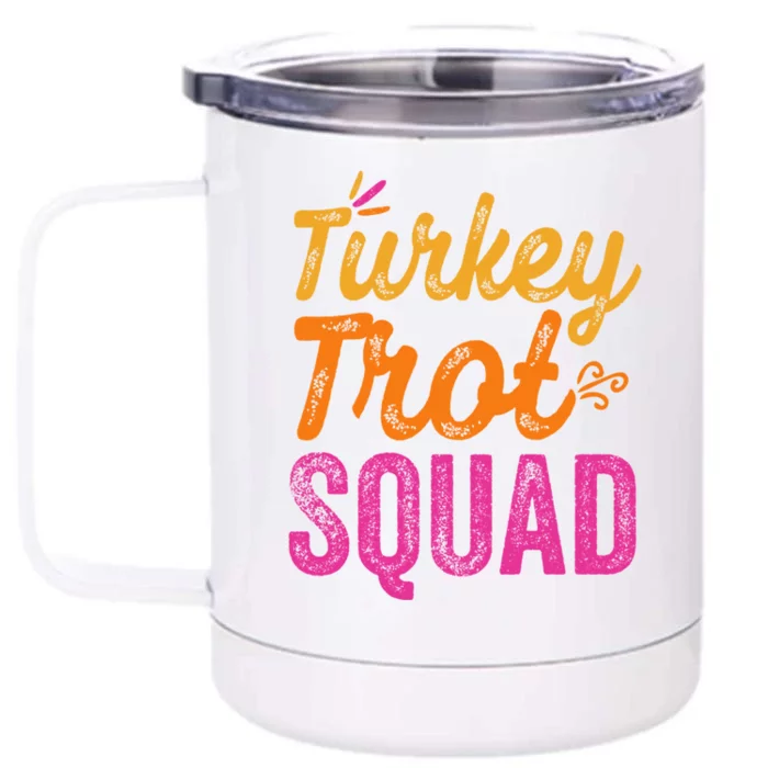 Trot Squad Thanksgiving Turkey Gift Pilgrim Running Gift Front & Back 12oz Stainless Steel Tumbler Cup