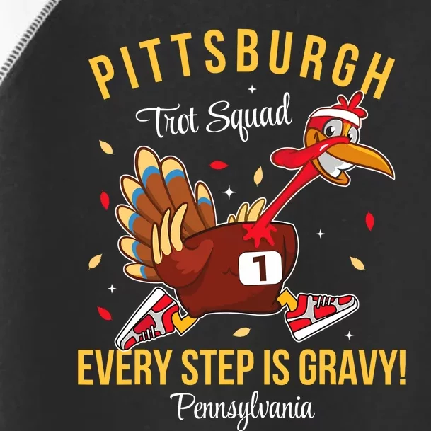 Trot Squad Turkey Thanksgiving 2024 Pennsylvania Pittsburgh Toddler Fine Jersey T-Shirt