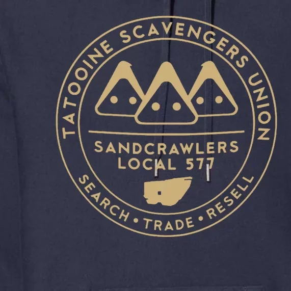 Tatooine Scavengers Union Premium Hoodie