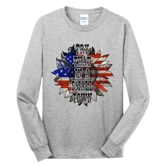 Try.ThatInASmallTown Sunflower US Flag Tall Long Sleeve T-Shirt