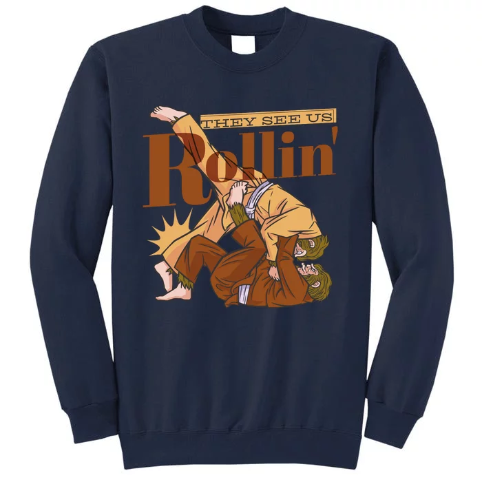 They See Us Rollin Big Foot Martial Arts Tall Sweatshirt