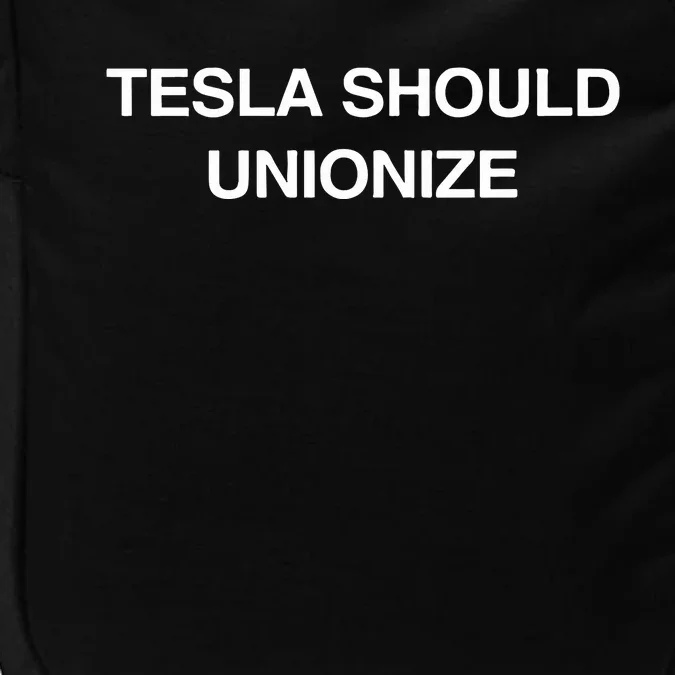 Tesla Should Unionize Impact Tech Backpack