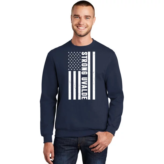 Texas Strong Uvalde United States Flag Tall Sweatshirt