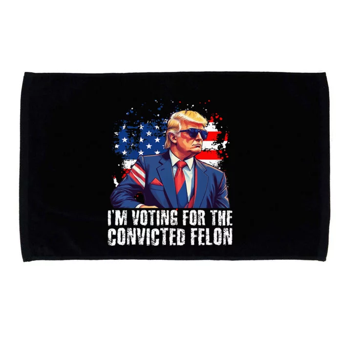 Trump Sunglasses Us Flag I Am Voting Convicted Felon Microfiber Hand Towel