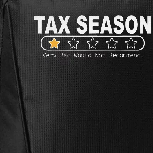 Tax Season Very Bad Would Not Recommend Cpa Accountant City Backpack