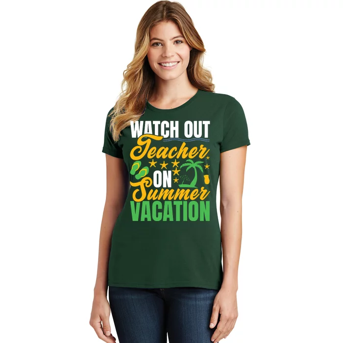 Teacher Summer Vacation Mode On End Of School Gift Women's T-Shirt