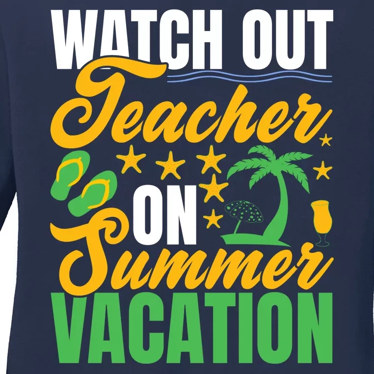 Teacher Summer Vacation Mode On End Of School Gift Ladies Long Sleeve Shirt