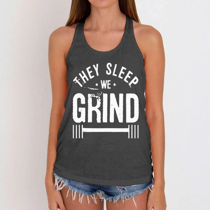 They Sleep We Grind Fitness Gym Work Out Motivation Women's Knotted Racerback Tank