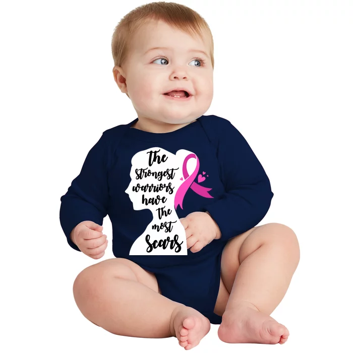 The Strongest Warriors Have The Most Scars Breast Cancer Awareness Baby Long Sleeve Bodysuit