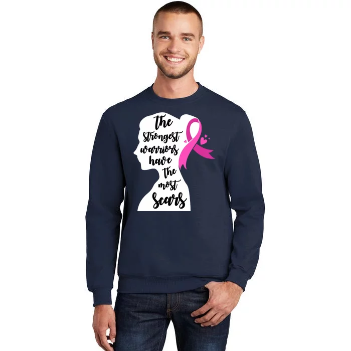 The Strongest Warriors Have The Most Scars Breast Cancer Awareness Tall Sweatshirt