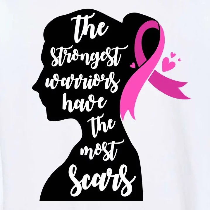 The Strongest Warriors Have The Most Scars Breast Cancer Awareness Garment-Dyed Sweatshirt