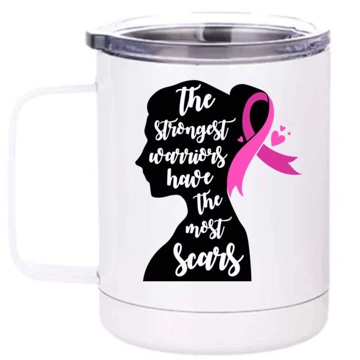 The Strongest Warriors Have The Most Scars Breast Cancer Awareness Front & Back 12oz Stainless Steel Tumbler Cup