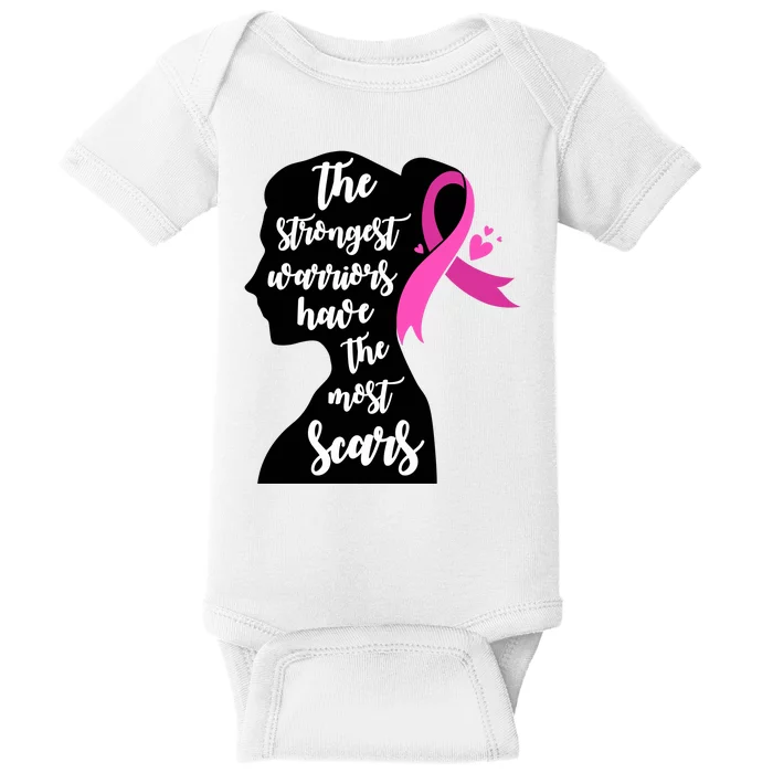 The Strongest Warriors Have The Most Scars Breast Cancer Awareness Baby Bodysuit