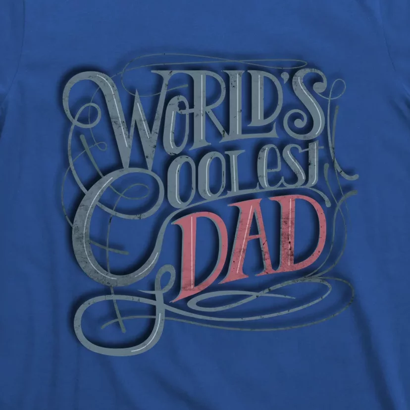 Tattoo Style Worlds Coolest Dad Best Papa Gift T-Shirt