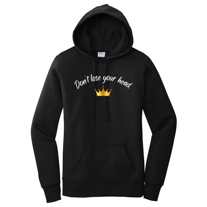 The Six Wives Of Henry VIII Six The Musical Gift Theatre Women's Pullover Hoodie