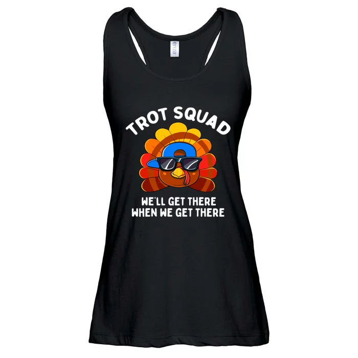 Trot Squad WeLl Get There When We Get There Thanksgiving Ladies Essential Flowy Tank