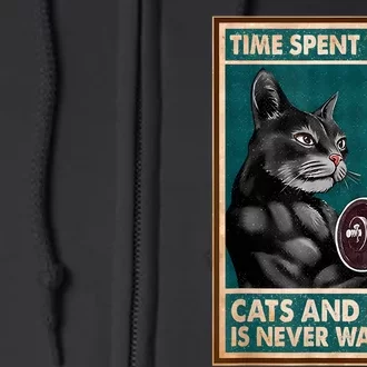 Time Spent With Cats And Gym Is Never Wasted Workout Bodybuilding Full Zip Hoodie