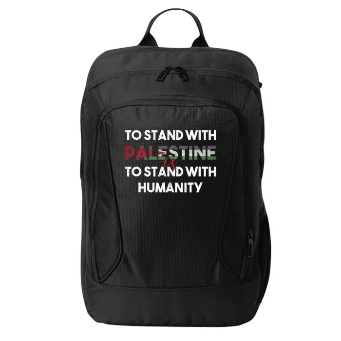 To Stand With Palestine Is To Stand With Humanity City Backpack