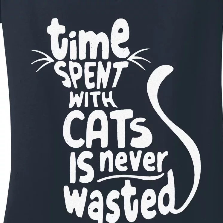 Time Spent With Cats Is Never Wasted Valentine's Day Women's V-Neck T-Shirt